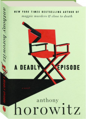 A DEADLY EPISODE