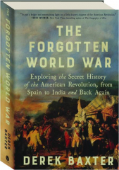 THE FORGOTTEN WORLD WAR