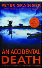 AN ACCIDENTAL DEATH