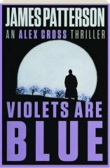 VIOLETS ARE BLUE