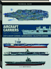AIRCRAFT CARRIERS: 1917-Present