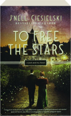 TO FREE THE STARS