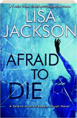 AFRAID TO DIE