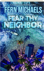 FEAR THY NEIGHBOR