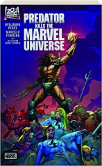 PREDATOR KILLS THE MARVEL UNIVERSE