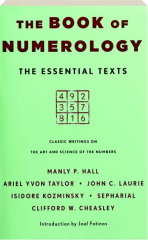 THE BOOK OF NUMEROLOGY: The Essential Texts
