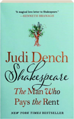 SHAKESPEARE: The Man Who Pays the Rent