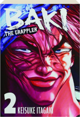 BAKI THE GRAPPLER, VOL. 2