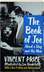 THE BOOK OF JOE: About a Dog and His Man