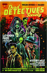DEAD DETECTIVES SOCIETY, VOL. 1