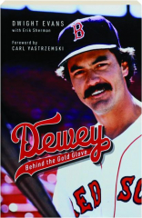 DEWEY: Behind the Golden Glove