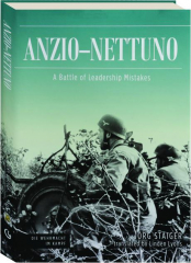 ANZIO-NETTUNO: A Battle of Leadership Mistakes