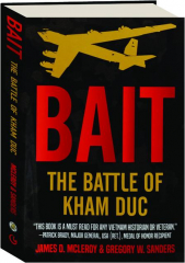 BAIT: The Battle of Kham Duc