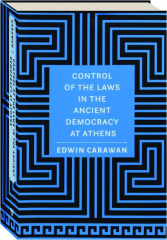 CONTROL OF THE LAWS IN THE ANCIENT DEMOCRACY AT ATHENS