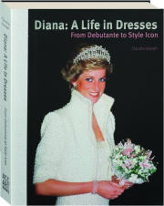 DIANA: A Life in Dresses