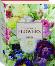 PIERRE JOSEPH REDOUTE: The Book of Flowers