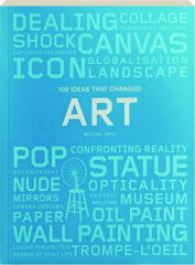 100 IDEAS THAT CHANGED ART
