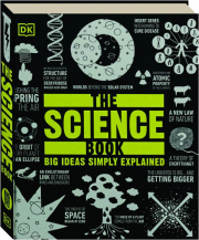 THE SCIENCE BOOK: Big Ideas Simply Explained