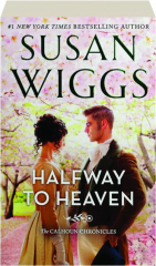 HALFWAY TO HEAVEN