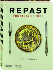 REPAST: The Story of Food
