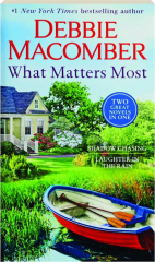 WHAT MATTERS MOST