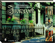 DECORATIVE ARCHITECTURAL IRONWORK