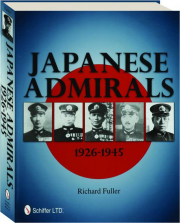JAPANESE ADMIRALS, 1926-1945