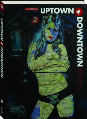 UPTOWN & DOWNTOWN: Old Skool Paintings on NYC Subway Maps
