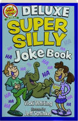 DELUXE SUPER SILLY JOKE BOOK