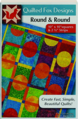 ROUND & ROUND: Quilted Fox Designs