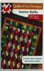 SUNRISE BATIKS: Quilted Fox Designs