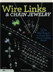 WIRE LINKS & CHAIN JEWELRY