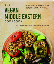 THE VEGAN MIDDLE EASTERN COOKBOOK