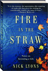 FIRE IN THE STRAW