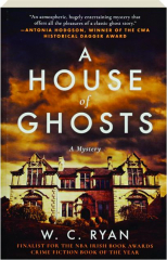 A HOUSE OF GHOSTS