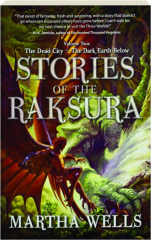 STORIES OF THE RAKSURA, VOLUME TWO