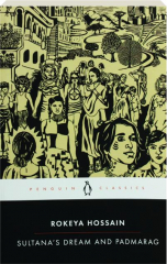 SULTANA'S DREAM AND PADMARAG