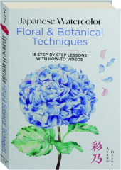 JAPANESE WATERCOLOR: Floral & Botanical Techniques