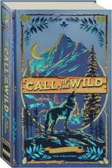THE CALL OF THE WILD AND WHITE FANG