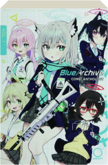BLUE ARCHIVE COMIC ANTHOLOGY, VOL. 1