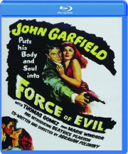 FORCE OF EVIL