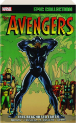 THE AVENGERS EPIC COLLECTION: This Beachhead Earth