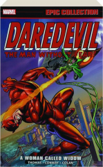 DAREDEVIL EPIC COLLECTION: A Woman Called Widow