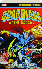 GUARDIANS OF THE GALAXY EPIC COLLECTION: Earth Shall Overcome