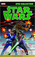 STAR WARS LEGENDS EPIC COLLECTION: The New Republic, Vol. 1