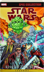 STAR WARS LEGENDS EPIC COLLECTION: Rise of the Sith, Vol. 1