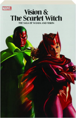 VISION & THE SCARLET WITCH: The Saga of Wanda and Vision