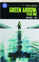 GREEN ARROW: Year One--DC Compact Comics