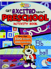 ACTIVE MINDS GET EXCITED ABOUT PRESCHOOL ACTIVITY BOOK
