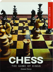 CHESS: The Game of Kings